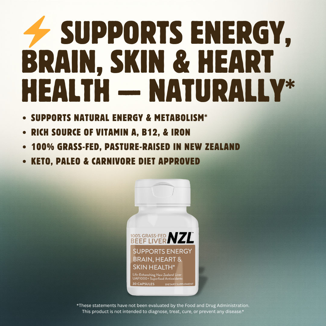 100% Grass-Fed Beef Liver NZL 30 Supports Energy, Brain, Heart & Skin Health, Life Enhanching New Zealand Liver, UAF1000+ Super Antioxidants